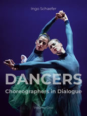 Ingo Schaefer: „Dancers – Choreographers in Dialogue: Volume One“